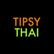 Tipsy Thai