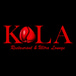 Kola Restaurant & Ultra Lounge
