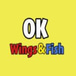 OK Wings & Fish