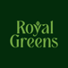 Royal Greens