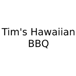 Tim's Hawaiian BBQ
