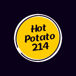 Hot Potato 214