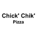 Chick' Chik' Pizza