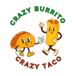 Crazy Burrito & Crazy Taco