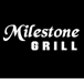 Milestone Grill