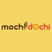 Mochi Dochi