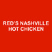 Red’s Nashville Hot Chicken Tenders & Sandwiches