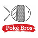 Poke Bros