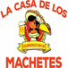 La Casa De Los Machetes