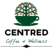 Centred Coffee & Wellness