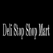 Deli Stop Shop Mart