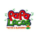 Papa Locos Tacos and Burgers