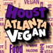 Houstatlantavegan (Food Truck)