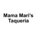 Mama Mari’s Taqueria