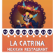 La Catrina Mexican Restaurant