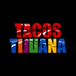 Tacos Tijuana