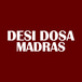 Desi Dosa Madras