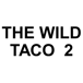 THE WILD TACO  2 (Extension,fruit cups,and snack)