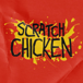 Scratch Chicken