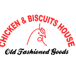 Chicken and Biscuits House