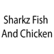 Sharkz Fish And Chicken