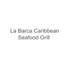 La Barca Caribbean Seafood Grill