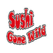 Sushi Gone Wild