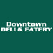 Downtown Deli & Eatery