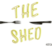 The Shed