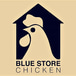 Blue Store Chicken