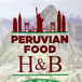 H&B Peruvian Food