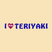 I LOVE TERIYAKI & SUSHI
