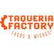 Taqueria Factory