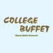 College Buffet