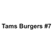 Tams Burgers #7