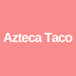 Aztecataco