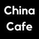 CHINA CAFE