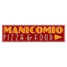 Manicomio Pizza & Food