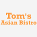 Tom's Asian Bistro