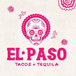 El Paso Tacos & Tequila