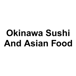 Okinawa Sushi and Asian Food