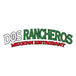 Dos Rancheros Mexican Restaurant