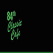 84th Classic Cafe