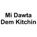 mi dawta dem kitchin