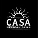 Casa Mexican Grill