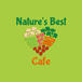 Nature's Best Cafe