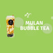 Mulan Bubble Tea
