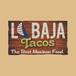 La Baja Tacos