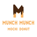 Munch Munch Mochi Donut