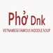 Pho DNK Vietnamese Restaurant